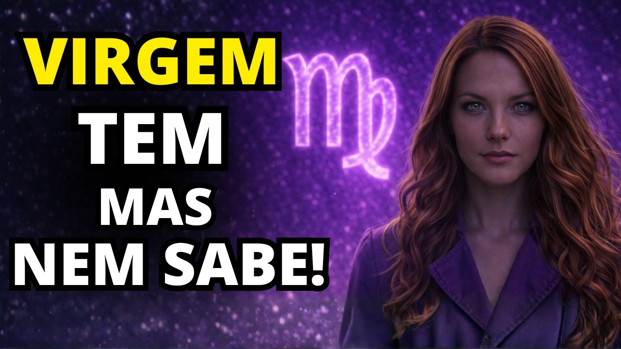 5 PODERES ANCESTRAIS que o signo de Virgem possui mas não usa porque NEM SABE disso!