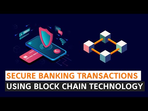 Secure Banking Transactions Using Block Chain Technology