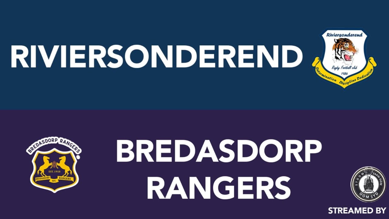 RIVIERSONDEREND 30 - 15 BREDASDORP RANGERS