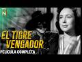 El Tigre Vengador (1951) | Luis Aguilar | Película Clásica Completa | Tele N