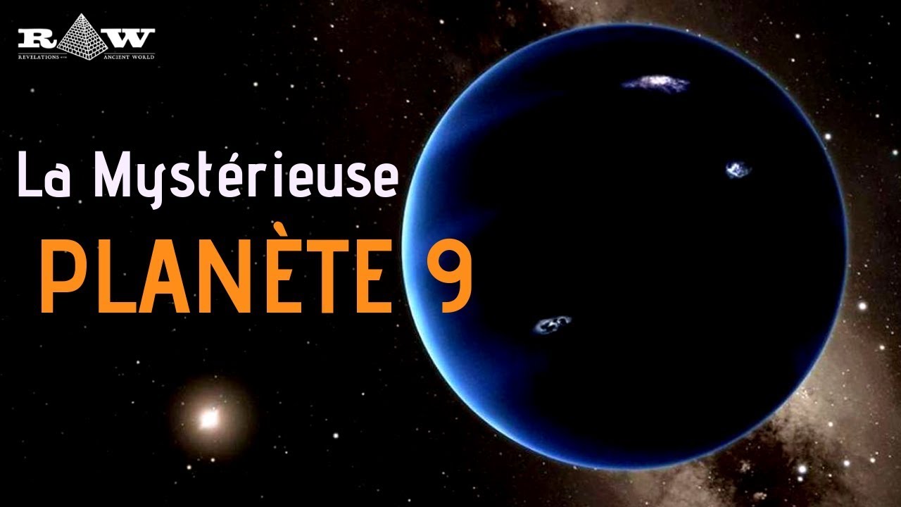 Quest Ce Que La Mystérieuse Planète 9 Planète X