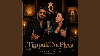 Timpule Nu Pleca