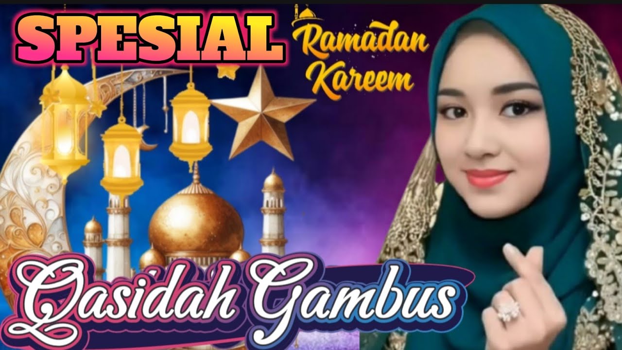 KOLEKSI QASIDAH TERMAHALL PENYEJUK HATI ❤️ SAMBUT BULAN RAMADHAN KAREEM