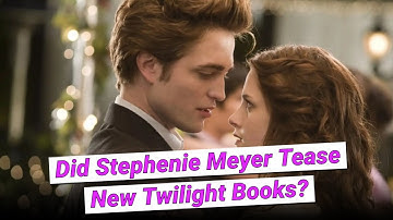 Did Stephenie Meyer Just Tease New 