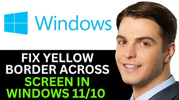FIX YELLOW BORDER AROUND SCREEN WINDOWS 11 2025! (FULL GUIDE)