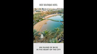 Reef Boutique Hotel - Reef Island Bahrain
