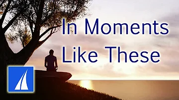 In Moments Like These (with lyrics) - Acoustified Worship