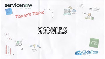 Modules | ServiceNow Tutorials