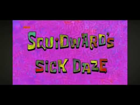 SpongeBob SquarePants Under The Small Top Squidward S Sick Daze Title Cards Russian