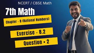 7th Math Exercise : 8.2 Question  • 2 || Chapter - 8 (Rational Numbers) || #maths #anoption04