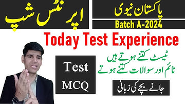 Pakistan Navy apprenticeship test experience Batch A-2024 - Today Hyderabad Selection Center Exp.