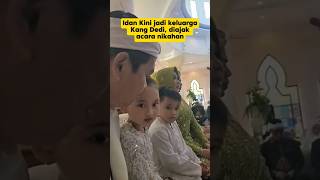 Download Lagu Idan Kini jadi keluarga Kang Dedi, diajak acara nikahan #shorts #kdm #dedimulyadi MP3