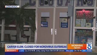 Elementary school in Long Beach closed due to massive norovirus outbreak