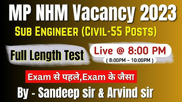 MP NHM SUB ENGINEER 2023 || Full Length Test-3  | Live session || By-Sandeep sir & Arvind Sir