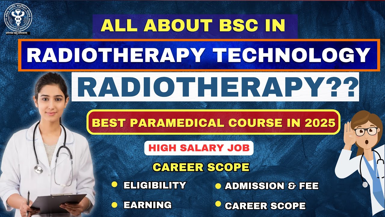 Bsc Radiotherapy Full Details In Hindi 2025 | Difference B/w Radiology ...