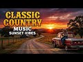 Best Classic Country Songs of All Time 🌄 Sunset Road Playlist for Relaxing Drive