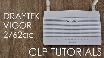 DrayTek Vigor 2762ac - Introduction, Unboxing and Setup