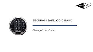Moem Safe - Change Your Code Securam Safelogic Basic