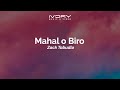 Zack Tabudlo Mahal O Biro Aesthetic Lyric Video mp3