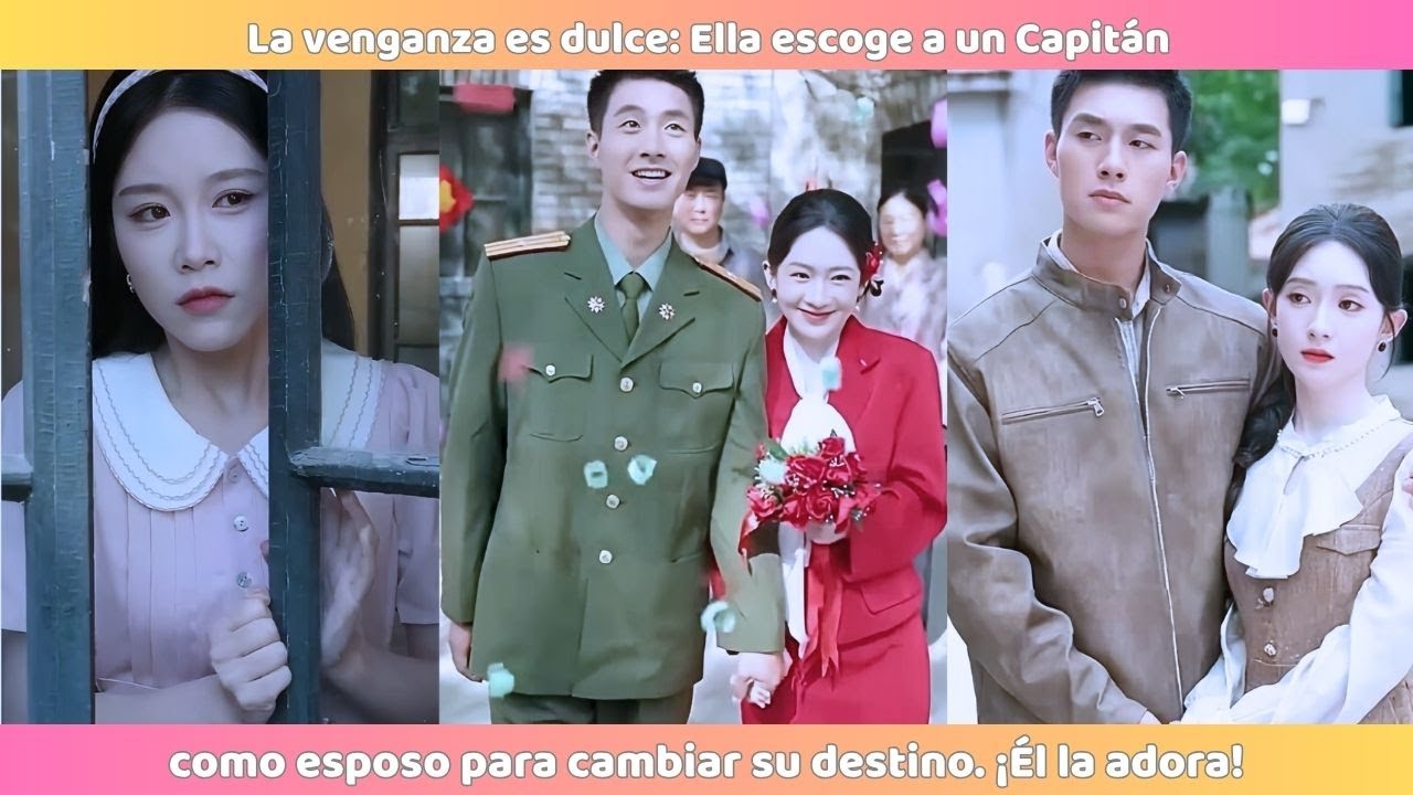La venganza es dulce Ella escoge a un Capitán como esposo para cambiar su destino. ¡Él la adora!