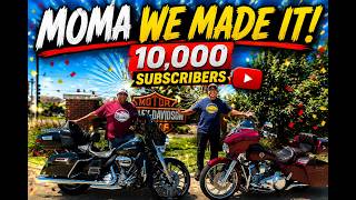 MOMA WE MADE IT! 10,000 SUBSCRIBERS