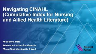 Navigating CINAHL (Cumulative Index for Nursing and Allied Health Literature)