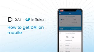 imToken 2.0 - How To Get DAI On Mobile With imToken