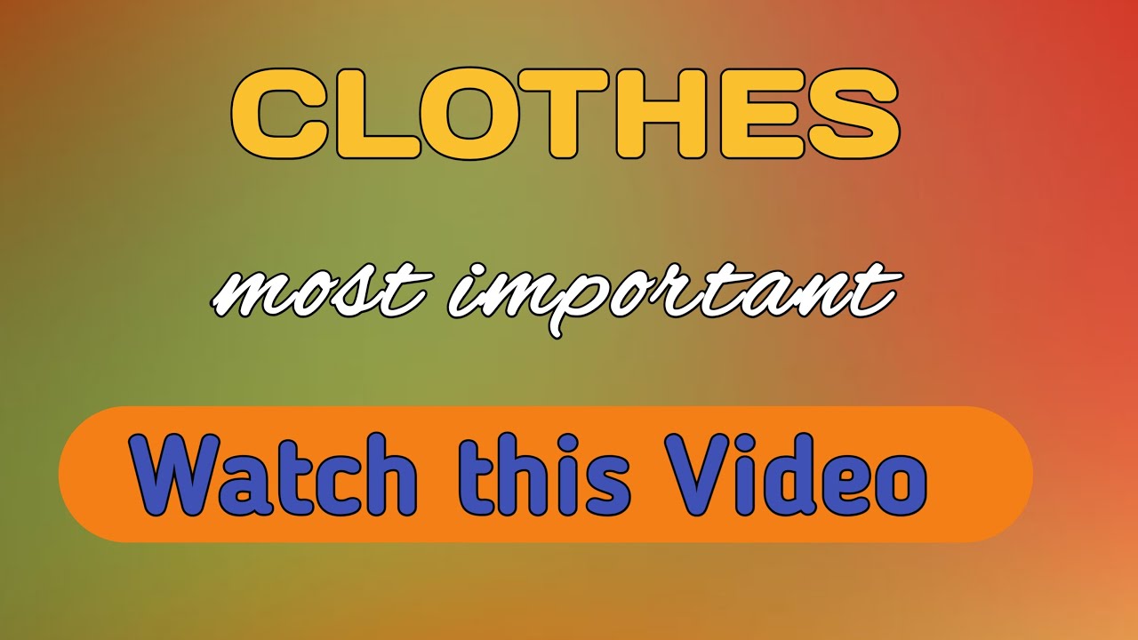 Clothes home usage things pant, jeans, shirts meaning in English 