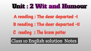 Unit 2 Wit and humour || The deer departed-I || The deer departed-II B reading || The brave potter