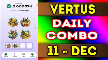 vertus Daily Combo 11 december 2024 | Vertus Daily Combo Today | AGP | #vertus