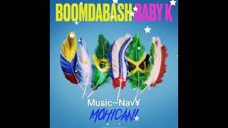 boomdabash &Baby k -mohicani