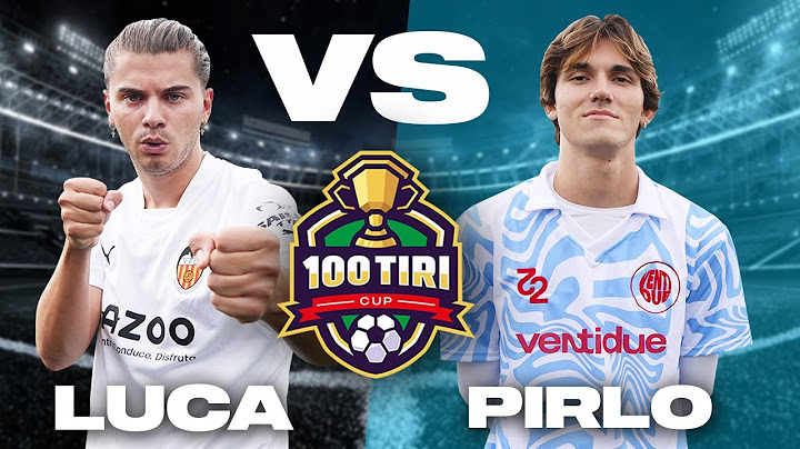 🏆⚽️ 100 TIRI CUP | SEMIFINALE: LUCA CAMPOLUNGHI VS NICK PIRLO