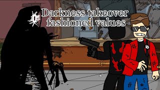 Fnf cover:Darkness takeover fashioned values My oc and Somone special