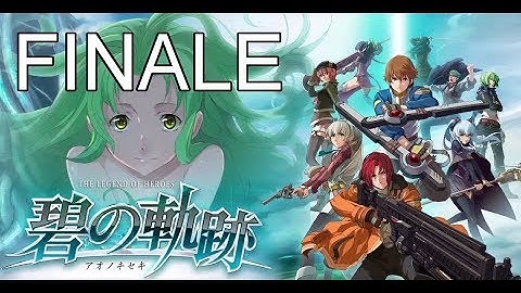 Ao no Kiseki Playthrough (Bad English Patch) - Part 27 (Finale)