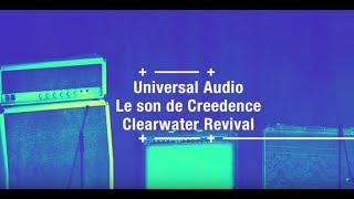 Video thumbnail of "Le son de Creedence Clearwater Revival avec des plugins Universal Audio"
