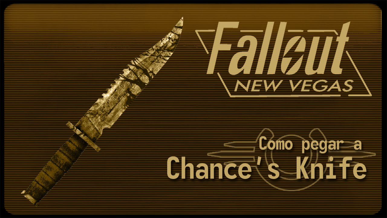 Fallout New Vegas Como pegar a Chance's Knife YouTube