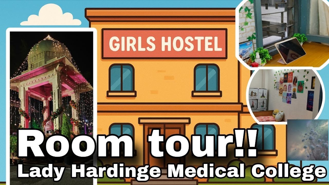 Hostel Room Tour!! ft. Lady Hardinge Medical College 🩺👩‍⚕️