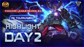 DAY #2 RECAP – Paradise League - PK HoN Awakening Tournament #4