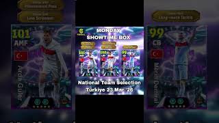 Monday show time box Arda Guler106,Kenan yildiz105,Merih demiral 104 efootball 2026#shorts#pes