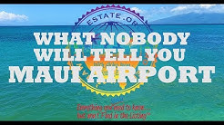 Maui, Hawaii Airport Terminal - From A Hawaii Real Estate Agent ~ Call 808-298-2030