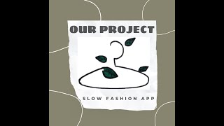 Crowdfunding Campaign Pitch Video: Slow Fashion App screenshot 3