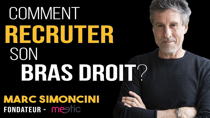RECRUTER un Directeur Général (DG) - Comment trouver le PROFIL PARFAIT - Marc Simoncini - Meetic