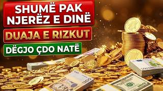 🌙 Duaja Sekrete për Rizk dhe Bereqet të Madh 💰 – Dëgjo Çdo Natë