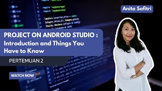 Pemrograman Aplikasi Mobile - Pertemuan 2 : Project dalam Android Studio
