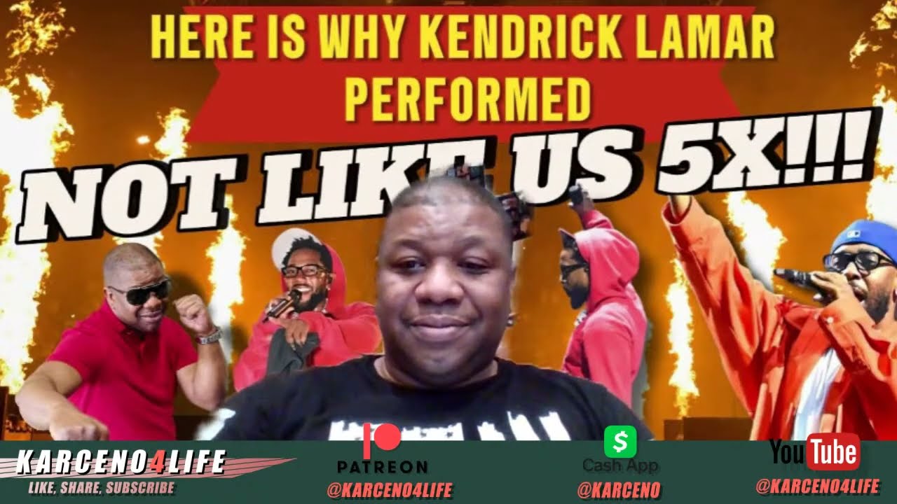 Here is why Kendrick Lamar did Not Like Us 5x