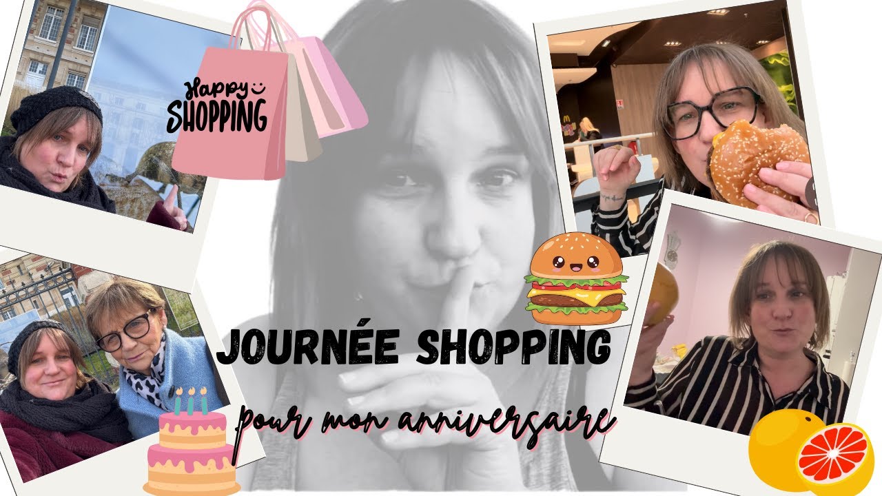 Une journée spéciale pour mon anniversaire / VLOG