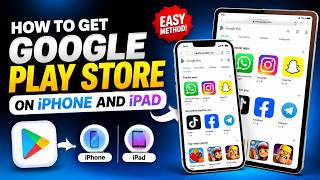 How to Get Google Play Store on iPhone