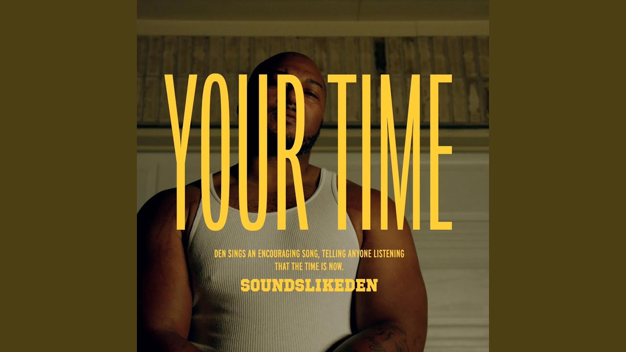Your Time - YouTube
