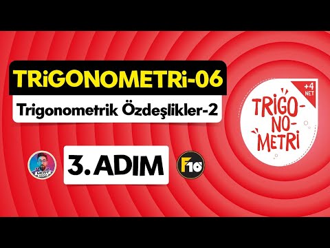 Trigonometri Kampı - 06 | 3.Adım | Trigonometrik Özdeşlikler-2 | #trigonometri