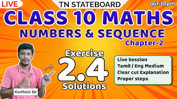 10th Maths Ex 2.4 solutions | Chapter 2 | Numbers and Sequence | Samacheer maths | TN stateboard